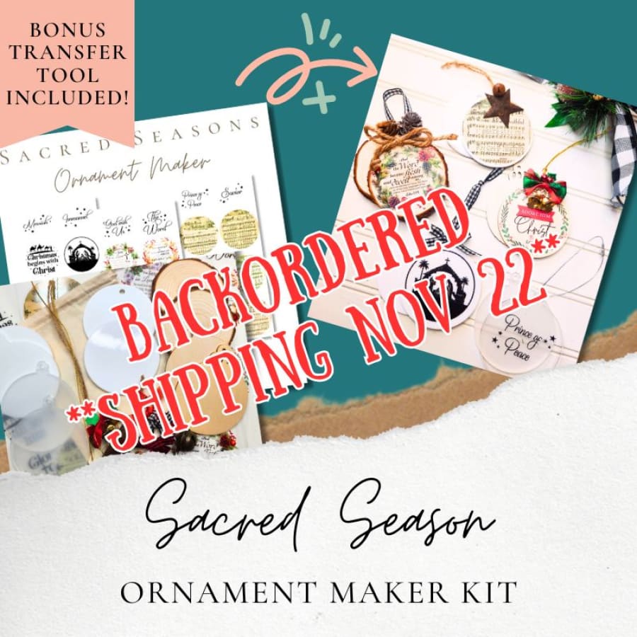 BACKORDER Sacred Season Ornament Maker Kit [SHIPS NOV 22]