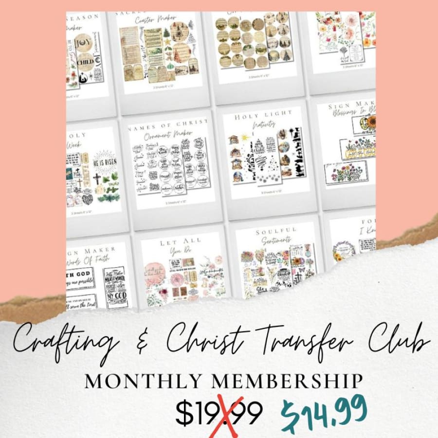 Crafting & Christ Monthly Transfer Club [No Commitment]