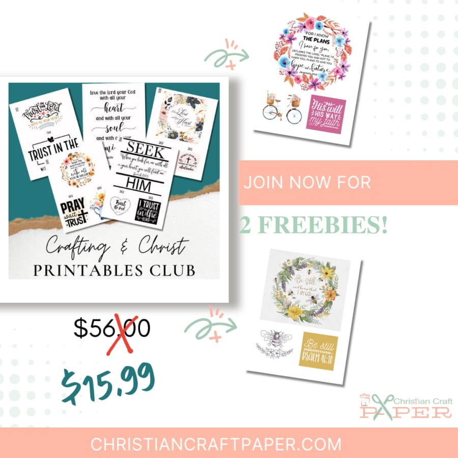 Crafting & Christ Printables Club
