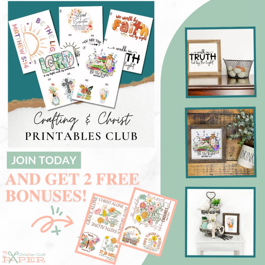 Crafting & Christ Printables Club