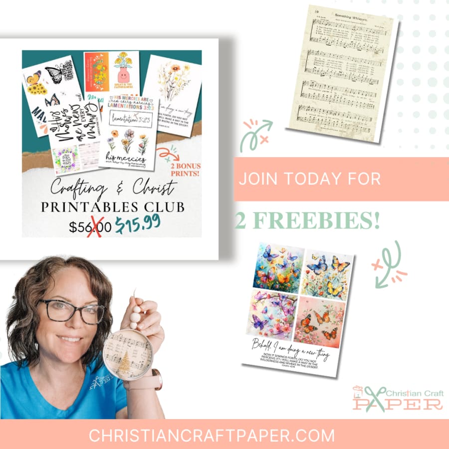 Crafting & Christ Printables Club